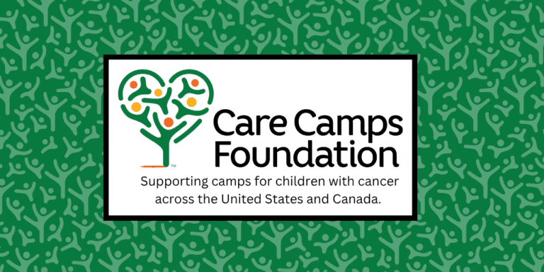 Care Camps Foundation logo on a decorative green background, with a tagline of "supporting camps for children with cancer across the United States and Canada"